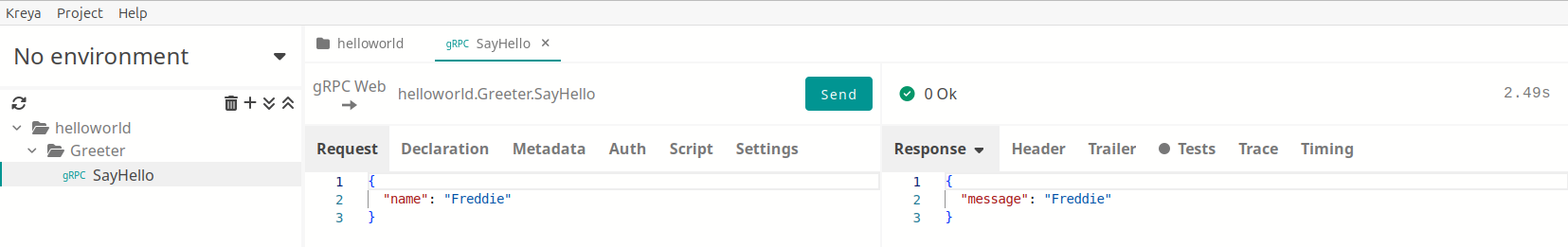 Kreya: helloworld.Greeter/SayHello